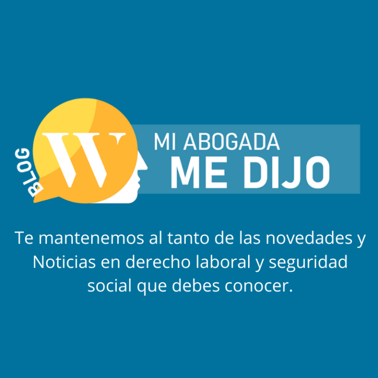 Blog: Mi Abogada me dijo / @wfabogados